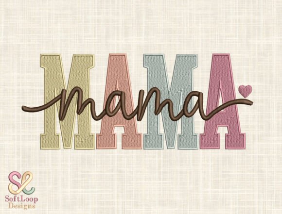 Mama Embroidery File: A Heartfelt Design for Real Projects